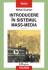 Carti Introducere in sistemul mass-media (editia a II-a) Coperta