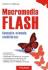 Carti Macromedia Flash. Concepte, exemple, studii de caz Coperta