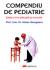 Carti COMPENDIU DE PEDIATRIE Coperta