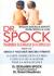 Carti INGRIJIREA SUGARULUI SI A COPILULUI DE DR. SPOCK - EDITIA A 8-A Coperta