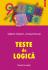 Carti Teste de logica. Exercitii si solutii Coperta